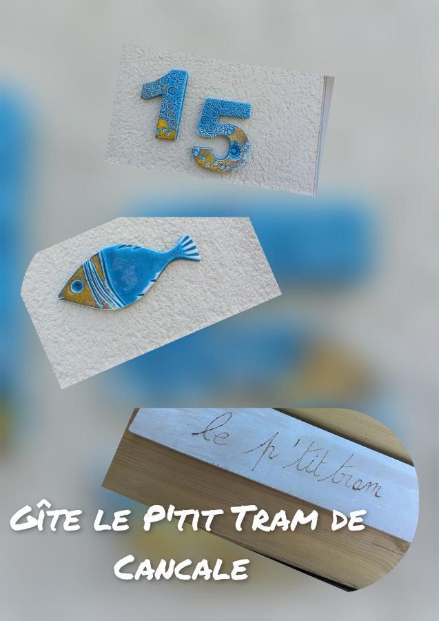 Le P'Tit Tram Villa Cancale Exterior photo